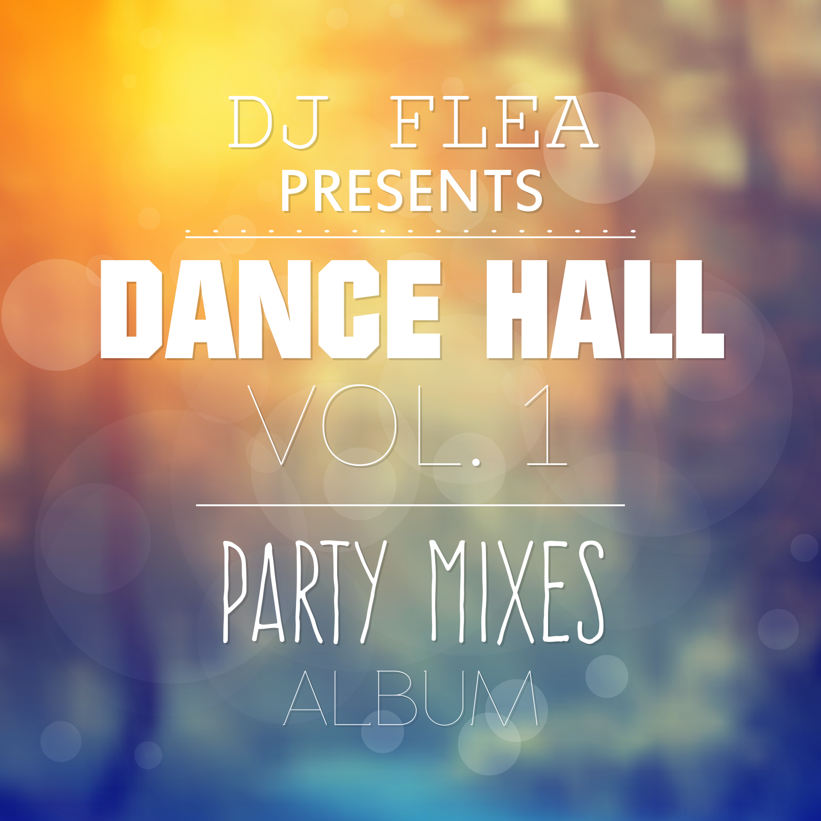 Dance Hall Mix, Vol. 1