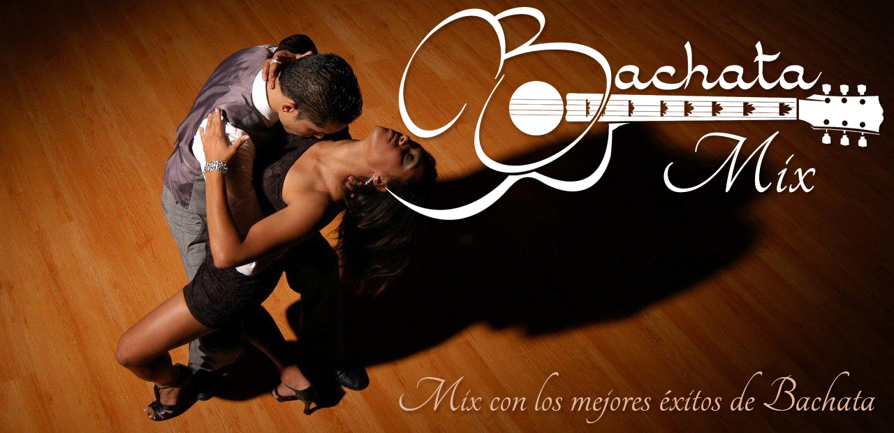 Bachata Mix